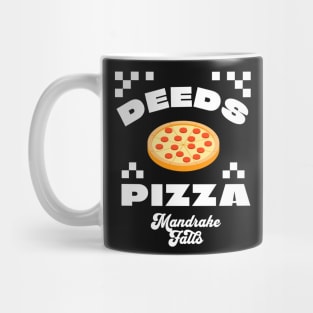 Deeds Pizza Mandrake Falls Mug